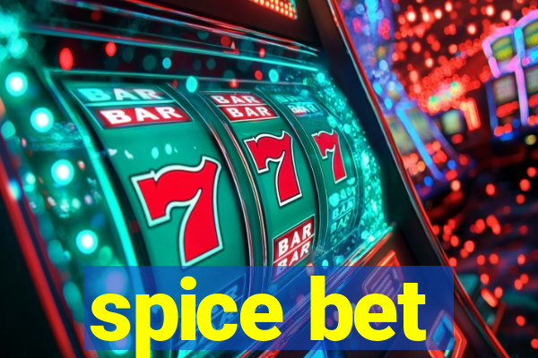 spice bet